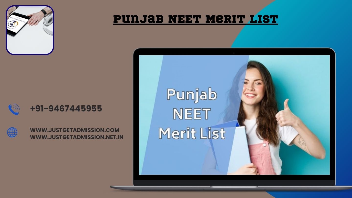 Punjab NEET Merit List 2023: Final List, Eligible List, Rank List in PDF etc